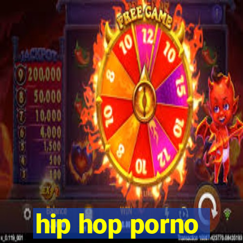 hip hop porno